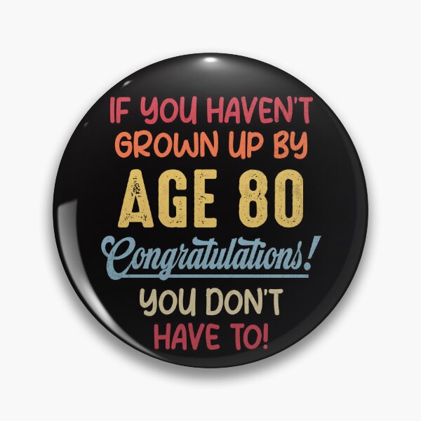 Item preview, Funny 80th Birthday Gift design 80 Years Old Funny Saying designed and sold by FernaRoje.