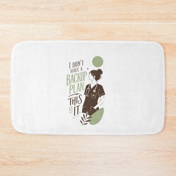 Item preview, I Don't Have a Backup Plan This Is It — RNGift | RN Humor Gift Green Version designed and sold by KiwyStudio.