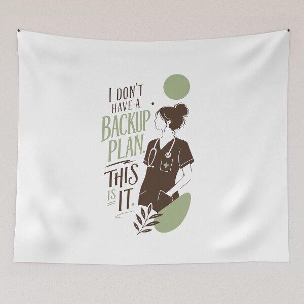 Item preview, I Don't Have a Backup Plan This Is It — RNGift | RN Humor Gift Green Version designed and sold by KiwyStudio.