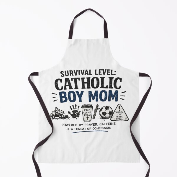 Item preview, Survival Level: Catholic Boy Mom (dark print) designed and sold by TheJoyfulDonkey.