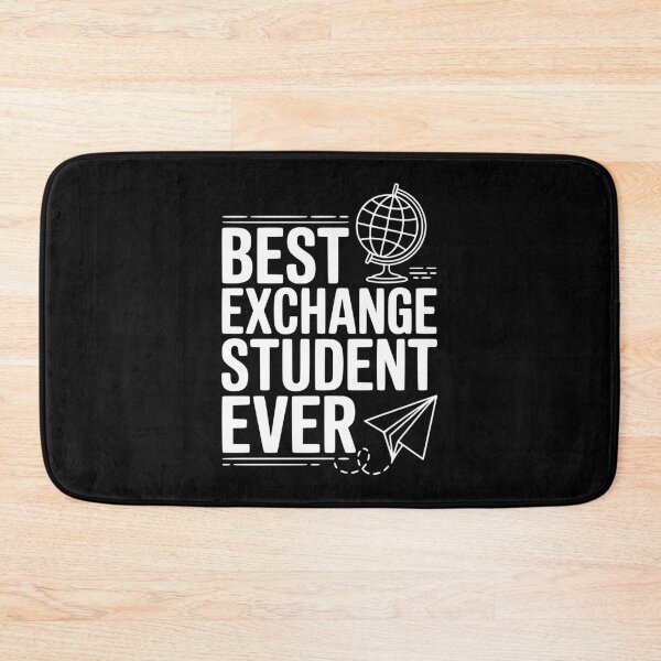 Item preview, Best Exchange Student Ever designed and sold by Frank Ring.
