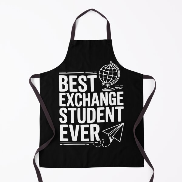 Item preview, Best Exchange Student Ever designed and sold by Frank Ring.