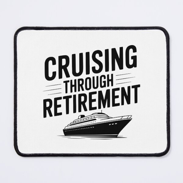 Item preview, Cruising Through Retirement designed and sold by Frank Ring.