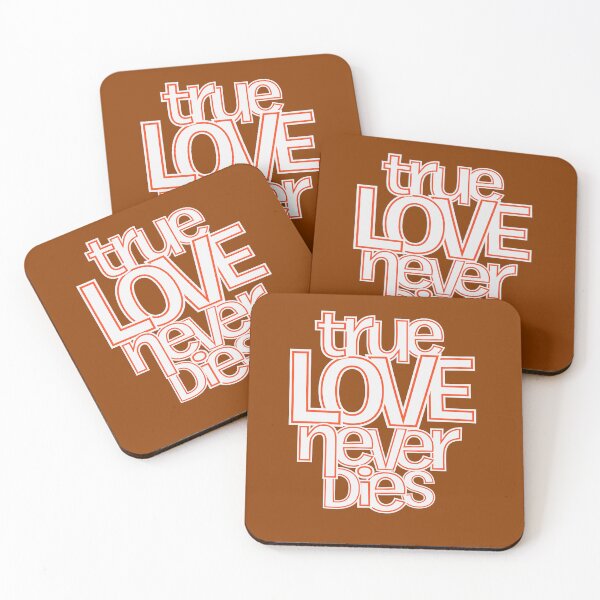 Item preview, True Love Never Dies – Bold Romantic Typography Love Quote Design designed and sold by DERA RAY.