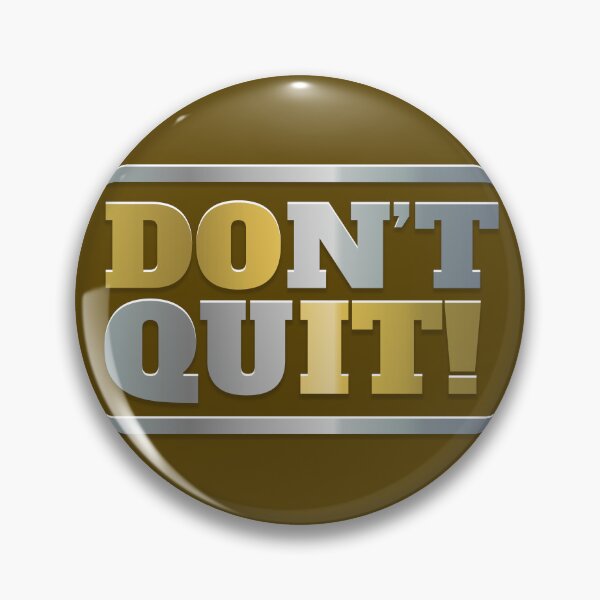 Item preview, Don't Quit – Gold Silver Metallic Motivational Typography Bold Statement Design designed and sold by DERA RAY.