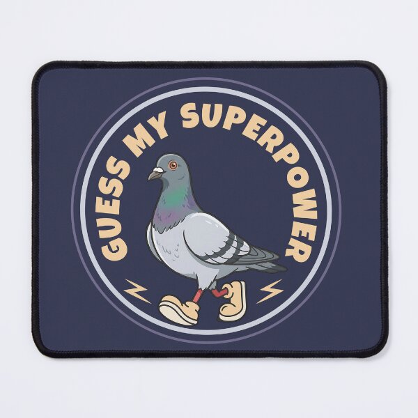 Item preview, Guess My Superpower Funny Pigeon Graphic Design designed and sold by PrintandJoy.