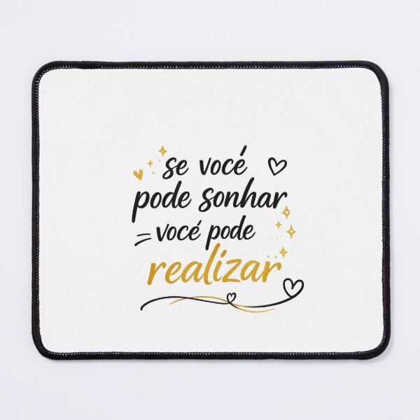 Item preview, If You Can Dream It, You Can Achieve It | Se Você Pode Sonhar, Você Pode Realizar designed and sold by MotivArtes.