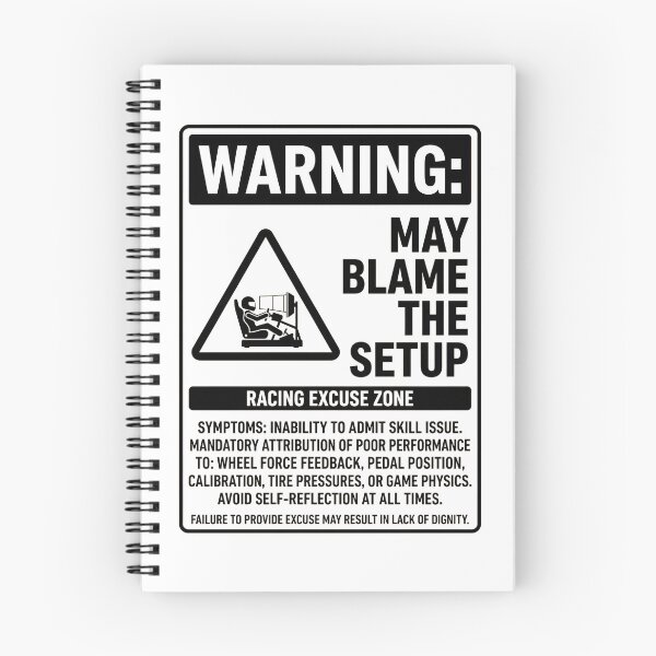 Item preview, Warning May Blame The Setup Racing Excuse Zone Sign designed and sold by Fenay Designs.