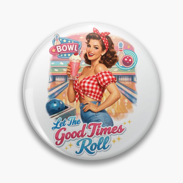 Item preview, Pin Up Lady: Let The Good Times Roll Bowling designed and sold by Pineapple-Tree.
