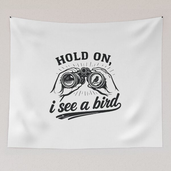 Item preview, hold on, i see a bird,Bird Nerd, Funny Bird Watcher designed and sold by CloudyPress.