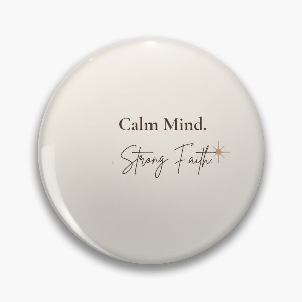 Item preview, Calm Mind Strong Faith Christian Aesthetic Design designed and sold by 4TuneytGodlyDesigns.