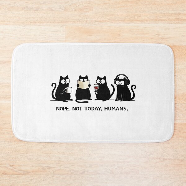 Item preview, Nope Not Today Humans – Funny Black Cat Illustration designed and sold by Mavriboy.