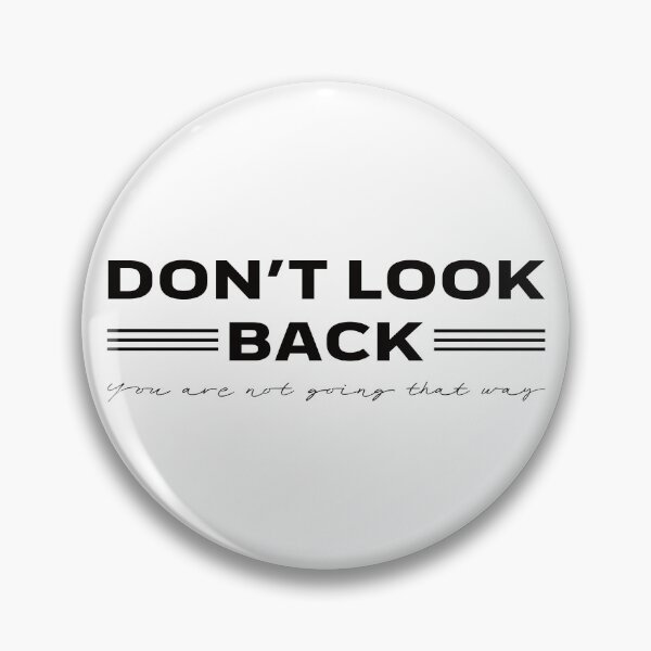 Item preview, AA0160B - Dont look back designed and sold by LionsHut.