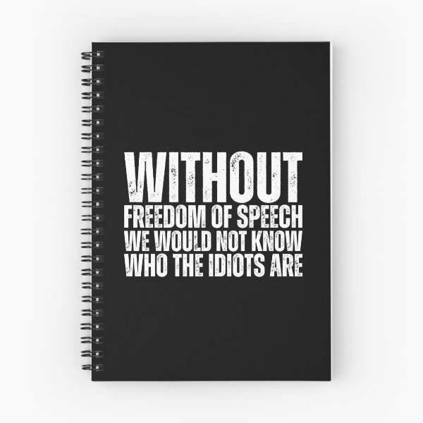 Item preview, Without Freedom Of Speech Funny Sarcastic Quote Humor designed and sold by Dondonmart.
