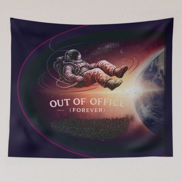 Item preview, Out Of Office Forever Astronaut designed and sold by QuietNovaShop.