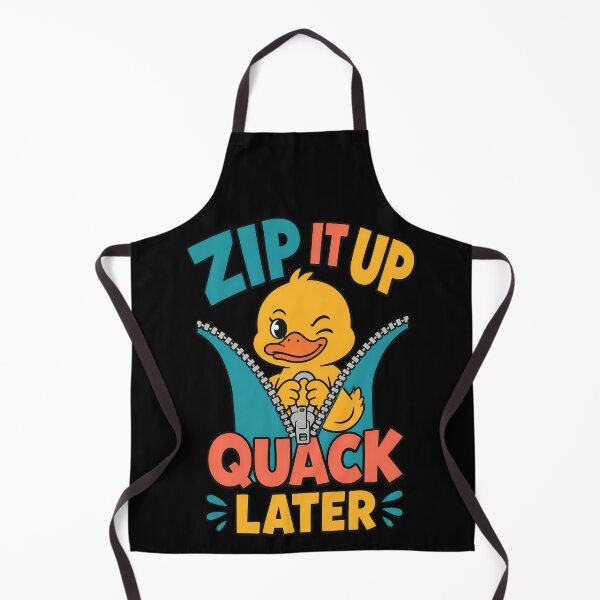 Item preview, Zip It Up Quack Later Funny Duck Zipper Pun designed and sold by TeeTimeTreasure.