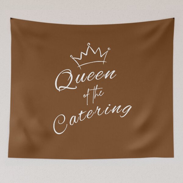 Item preview, Queen of the Catering Event Banquet Chef Gift designed and sold by TeeArtWorld.