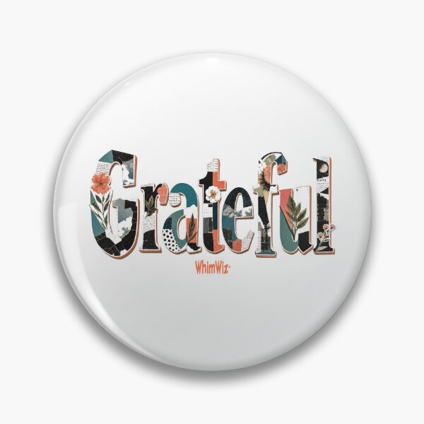 Item preview, Grateful - WhimWiz Funny & Quirky Gift Ideas designed and sold by WhimWiz.