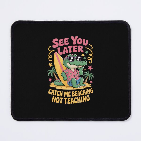 Item preview, Reptile Vacation Instructor Break Design designed and sold by SuperAndSocial.
