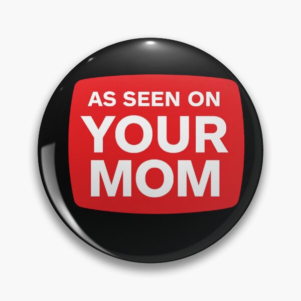 Item preview, As Seen On Your Mom Funny Parody Adult Humor designed and sold by ZEtexaxe.