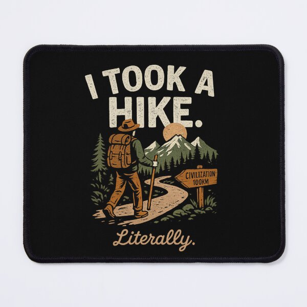 Item preview, I Took A Hike Literally Funny Hiking Tee — Adventure Outdoor Graphic Shirt designed and sold by Raven Studios.