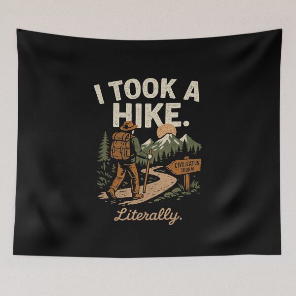 Item preview, I Took A Hike Literally Funny Hiking Tee — Adventure Outdoor Graphic Shirt designed and sold by Raven Studios.
