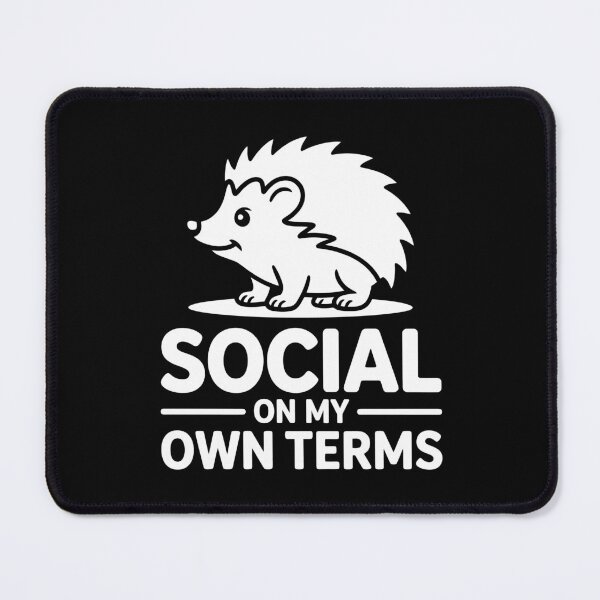 Item preview, Social On My Own Terms Ambivert Hedgehog Mindset designed and sold by NaturEdeN.