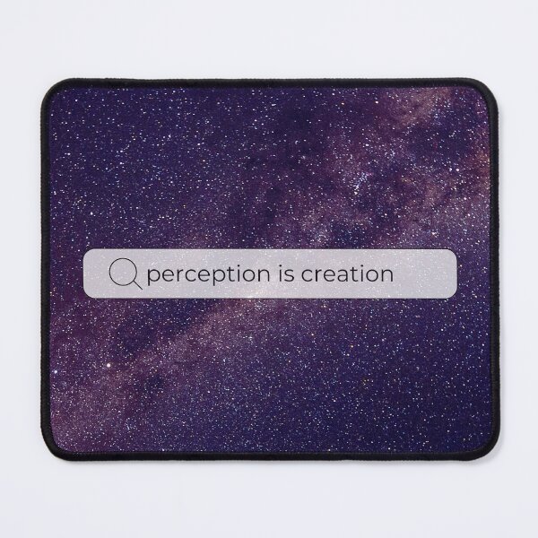 Item preview, Perception is Creation - Cosmic Space Search Bar Art designed and sold by samahl_l.