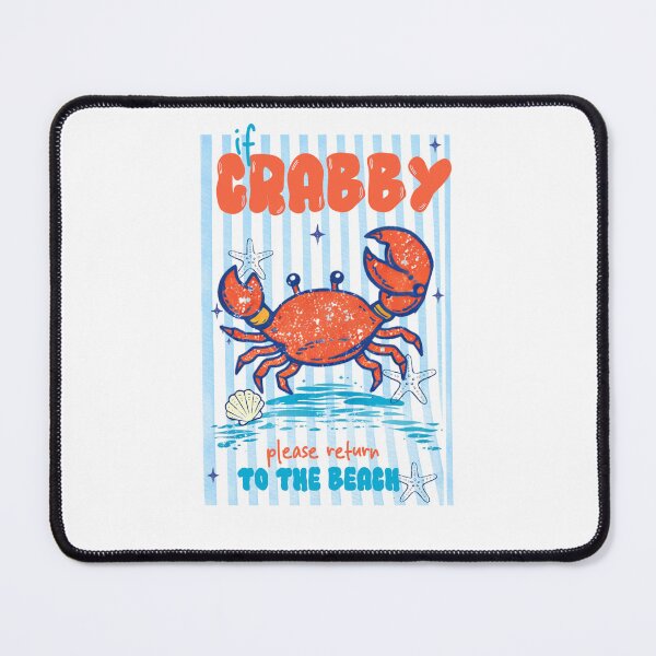 Item preview, If Crabby, Please Return to the Beach | Funny Crab Summer Design designed and sold by EVESTUDIOART.