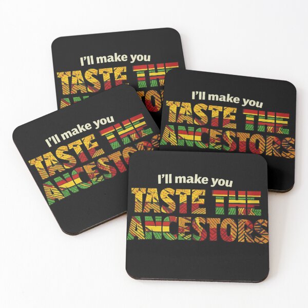 Item preview, I'll Make You Taste The Ancestors Funny African Pattern Design designed and sold by haitrieuic96.