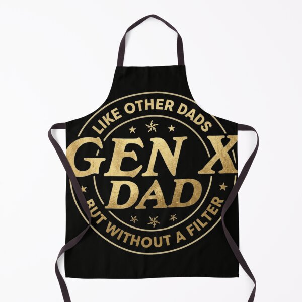 Item preview, Gen X Dad No Filter - Funny Gold Foil Father's Day Design designed and sold by haitrieuic96.