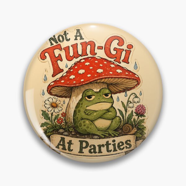 Item preview, Not A Fun-Gi At Parties Funny Frog designed and sold by StillWildink.