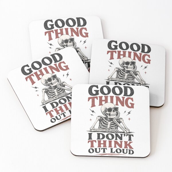 Item preview, I don't think out loud designed and sold by SoulShirtOff.