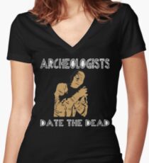 Funny Archeologist Shirt - Funny Archeologist Gifts Women's Fitted V-Neck T-Shirt