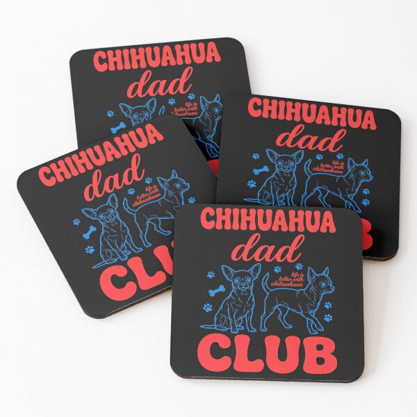 Item preview, Chihuahua Dad Club Life Is Better With Chihuahuas Dog Owner Pet Father designed and sold by SofenArt.