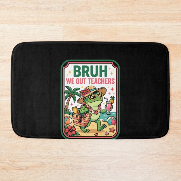 Item preview, Bruh We Out Teachers Summer Vacation Break Educator designed and sold by SofenArt.