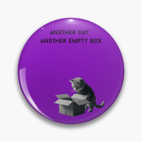 Item preview, Funny Cat Gift Another Day Another Empty Box Cat Lover  Minimalist Cat Shirt Cat Mom Gift Cat In Box designed and sold by Dev Mode.