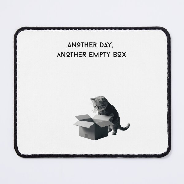 Item preview, Funny Cat Gift Another Day Another Empty Box Cat Lover  Minimalist Cat Shirt Cat Mom Gift Cat In Box designed and sold by Dev Mode.