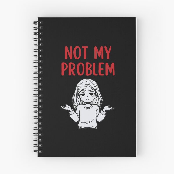 Item preview, Not My Problem designed and sold by DixieGirlStudio.