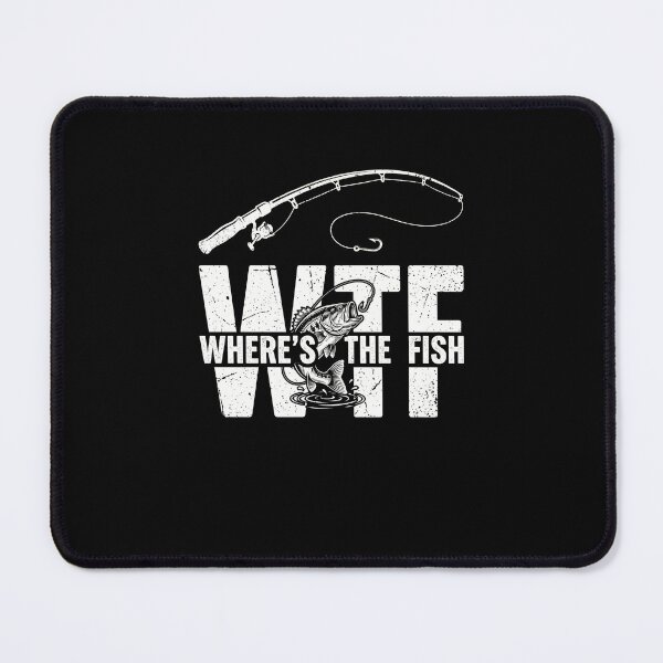 Item preview, Wtf Where's The Fish Funny Angler Fisherman Hobby designed and sold by SofenArt.