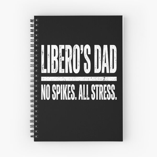 Item preview, Libero's Dad No Spikes. All Stress. Volleyball Father Parent designed and sold by SofenArt.