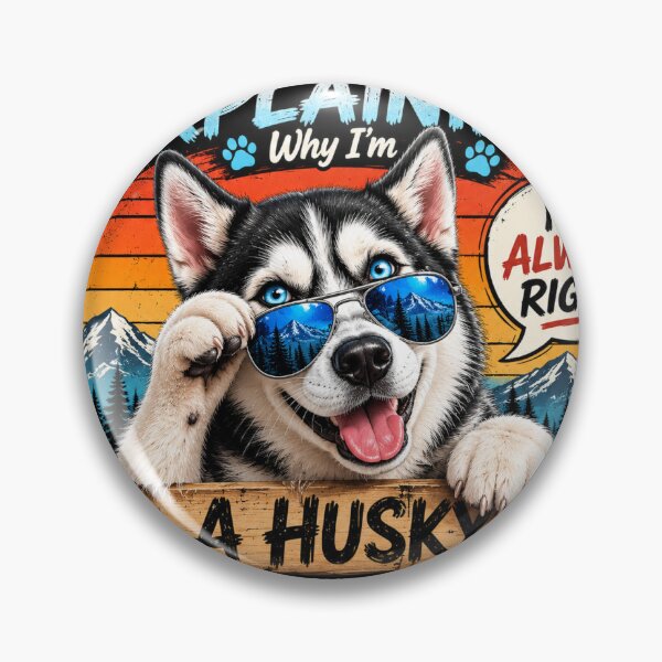 Item preview, Siberian Husky Not Arguing  designed and sold by RiggsBubble.