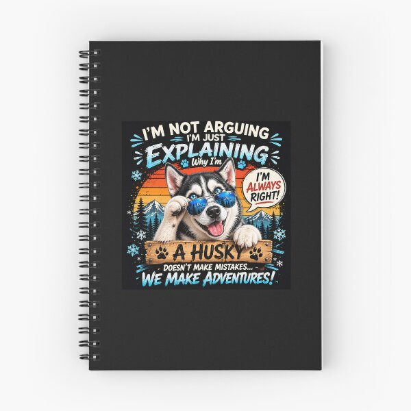 Item preview, Siberian Husky Not Arguing  designed and sold by RiggsBubble.