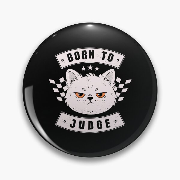 Item preview, Born to Judge designed and sold by GODZILLARGE.