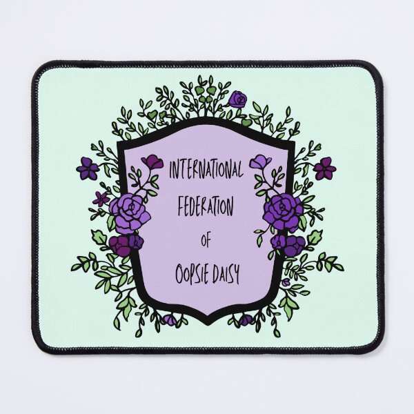 Item preview, International Federation of Oopsie Daisy designed and sold by OceansEye.