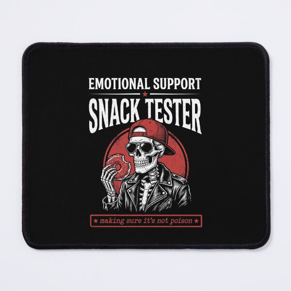 Item preview, Emotional Support Snack Tester Making Sure It's Not Poison Foodie Humor Snack Lover designed and sold by SofenArt.