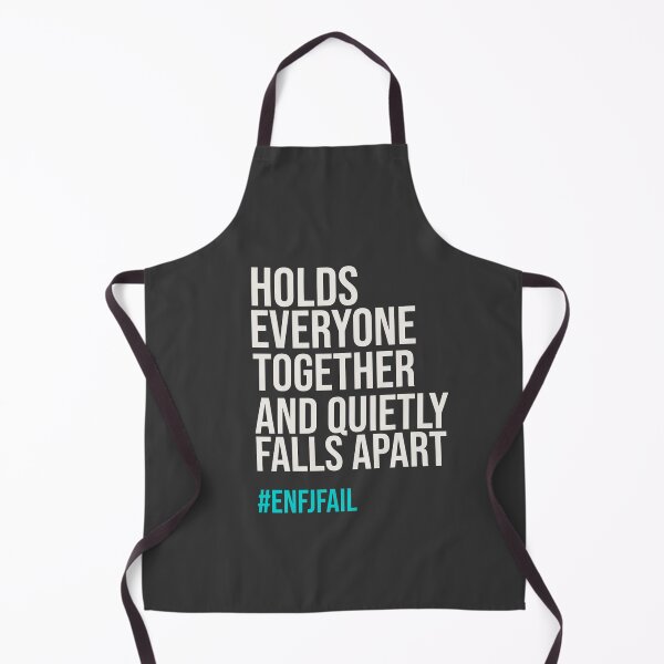 Item preview, ENFJ – HOLDS EVERYONE TOGETHER AND QUIETLY FALLS APART | MBTI LIFE FAILS SERIES — ENFJ PERSONALITY EDITION designed and sold by WitLounge.