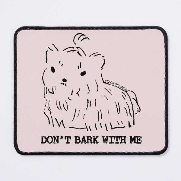 Item preview, Don't Bark With Me Mini Shih Tzu designed and sold by Peach Gristle.