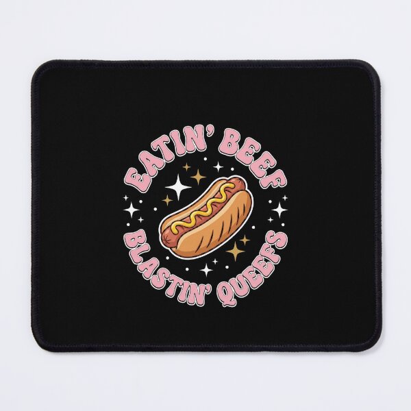 Item preview, Eatin' Beef Blastin' Queefs Funny Hot Dog Adult Humor designed and sold by SofenArt.
