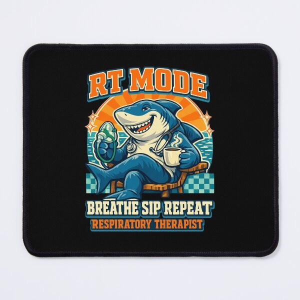 Item preview, Funny Shark Respiratory Therapist RT Mode Breathe Sip Repeat Retro Ocean Mascot T-Shirt designed and sold by ClinicalHubs.